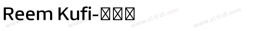 Reem Kufi字体转换